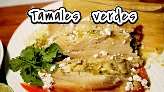 Asi prepare Mis TAMALES Verdes Y Me Quedaron Bien Suavesitos La mejor salsa verde [upl. by Particia913]