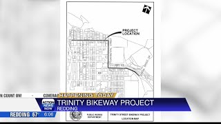 Traffic Alert Trinity bikeway project in Redding [upl. by Enirehtakyram]