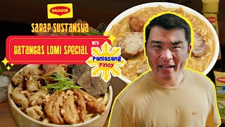 SARAP SUSTANYA  Batangas Lomi with Vanjo Merano aka Panlasang Pinoy [upl. by Frodeen]