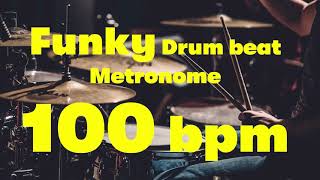 100 bpm funkydrumbeat metronome 01 [upl. by Ynttirb]