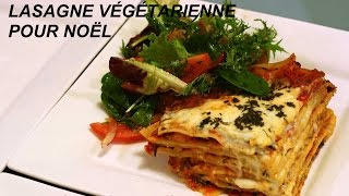 Lasagne végétarienne pour Noel [upl. by Rochella491]