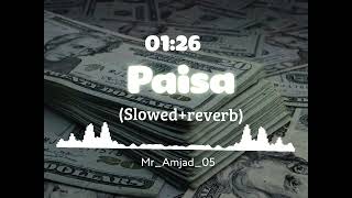 Paisa ta sanga paisa masanga slowed reverb song paisa slowed and reverb song slowed reverb song [upl. by Airad]