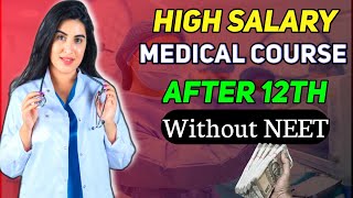 Best Paramedical Course With High Salary 2024Medical Courses Without NEET medical course salary [upl. by Alderson]