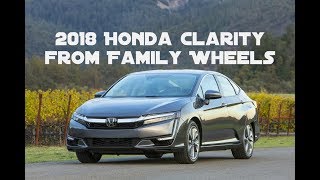 2018 Honda Clarity plugin hybrid review from Family Wheels [upl. by Aicinod434]