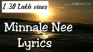 Minnale Nee Vanthathenadi song lyrics மின்னலே நீ வந்ததேனடி May Madham movie [upl. by Nagoh]