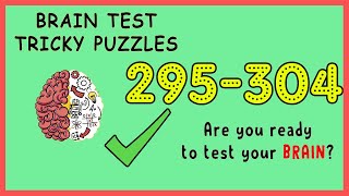 Brain Test Level 295 296 297 298 299 300 301 302 303 304 Solution Walkthrough [upl. by Peirce]