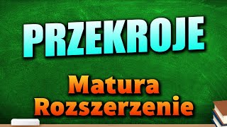 Przekroje Stereometria  Powtórka do Matury z Matematyki 2024 Rozszerzenie [upl. by Zindman803]