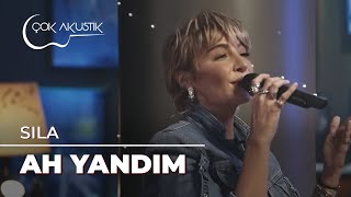 Sıla  Ah Yandım  Çok Akustik [upl. by Neelat811]