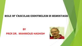 Role of Vascular Endothelium in Hemostasis [upl. by Yhtac]