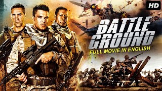 BATTLE GROUND  Hollywood English Movie  Blockbuster English Action Full Movie  English War Movies [upl. by Euqirne]