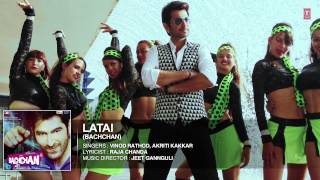 Bachchan  Latai Full Song Audio  Vinod Rathod Akriti Kakkar  Jeet Aindrita Ray Payal Sarkar [upl. by Cormier]