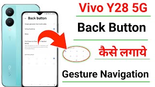 Vivo y28 5g back button settingVivo y28 5g back button changeVivo y28 5g navigation gesture [upl. by Arhez]