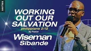 Working out Your Own SalvationSub theme The Judgement of God Ps W Sibande [upl. by Eagle]