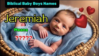 Christian Baby Boy Names and their Meanings 2024 [upl. by Notsyrb]