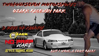 No Prep Warz OZARK Raceway Park 3 days of chaos [upl. by Garwood129]