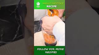 Mango Smoothie with Simple Ingredients  Healthy Smoothies  One Minute Mango Smoothie with Milk [upl. by Freyah]