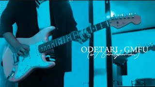 ODETARI  GMFU w 6arelyhuman  Electric Guitar Cover electricguitar [upl. by Nalor]