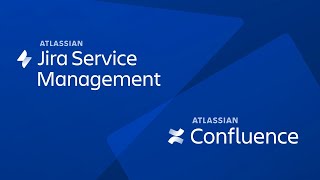 Confluence amp Jira Service Management are Better Together  Atlassian [upl. by Fleischer]