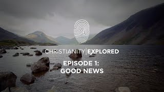 Christianity Explored Episode 1  Good news [upl. by Pelaga]