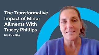 Minor Ailments A Frontline Perspective with Tracy Phillips [upl. by Erlond]