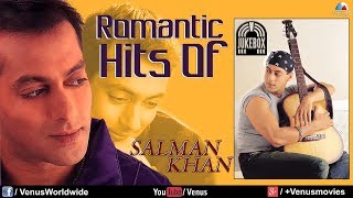 quotSalman Khanquot Romantic Hits  Audio Jukebox [upl. by Aisatnaf]