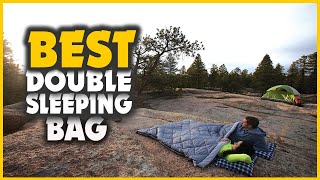 Top 10 Best Double Sleeping Bags In 2023 [upl. by Naehgem166]