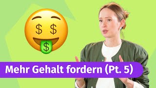 Mehr Gehalt rausholen So kannst Du mehr Geld verdienen 🤑 Pt 5 [upl. by Trebla]