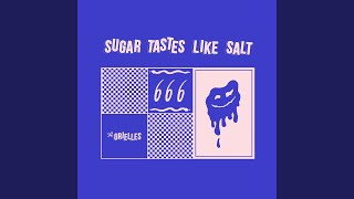 Sugar Tastes Like Salt [upl. by Harry908]