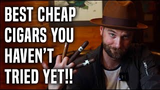 Best Budget Cigars You Havent Tried Yet [upl. by Odlopoel]