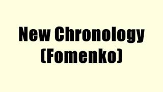 New Chronology Fomenko [upl. by Didier]