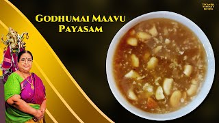 Recipe 737  Godhumai Maavu Payasam [upl. by Dwayne]