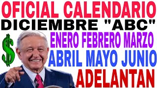 🎉LISTO OFICIAL NUEVO CALENDARIO 65 Y MÁS 🤩 ADULTOS MAYORES INICIA DICIEMBRE LETRAS quotABCquot URGENTE🎁 [upl. by Ahtnahc]