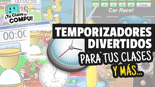 Temporizadores y Herramientas de Tiempo para DOCENTES  TuClasedeCompu [upl. by Adnama]