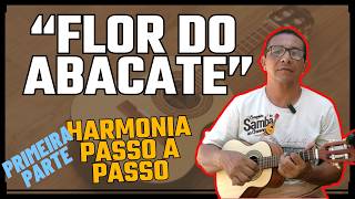 APRENDA A TOCAR A HARMONIA DE FLOR DO ABACATE NO CAVAQUINHO PASSO A PASSO [upl. by Annetta128]