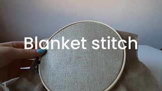 How to do blanket stitch [upl. by Enicnarf813]