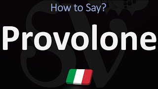 How to Pronounce Provolone  Italian Cheese Pronunciation Guide [upl. by Sidonia]