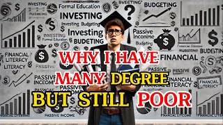 Why people has many degree but still Poor [upl. by Annaynek]