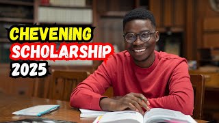 How to apply for Chevening Scholarship 2025 StepbyStep Guide [upl. by Reider385]