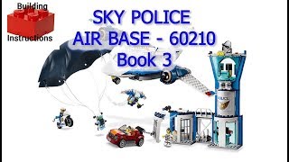 Sky Police Air Base  60210  City  LEGO Video Instructions Book 3 [upl. by Leimad572]