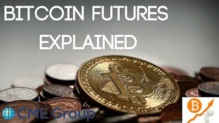 Bitcoin Futures Explained CME CBOE amp NASDAQ [upl. by Tuppeny]