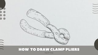 How to Draw Clamp Pliers Easy [upl. by Britni]