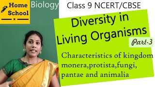 Diversity in Living Organisms class 9 Biology Part3 [upl. by Salangi]