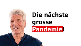 Die nächste grosse Pandemie [upl. by Hulda]