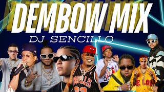 DEMBOW MIX DJ SENCILLO VERANO 2024 LO MAS PEGADO dembow DJSENCILLO [upl. by Anirehtak]