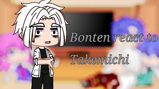 Bonten react to Takemichi dark impulse [upl. by Meredeth10]