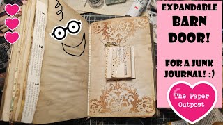 EXPANDABLE BARN DOOR for a Junk Journal Easy IDEAS for Beginners The Paper Outpost [upl. by Jaimie778]