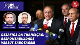 Panorama  Desafios da transição responsabilidade versus sabotagem [upl. by Tedi]