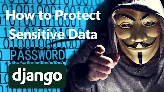 Django Security Best Practice  Python Decouple [upl. by Elik714]