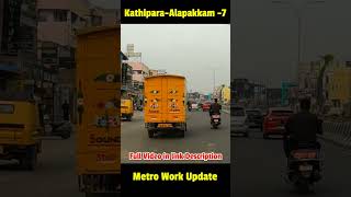 Kathipara Alapakkam 7 Shorts chennaimetro [upl. by Oiramej813]