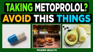 Taking metoprolol 9 medications and dietary choices to avoid if you are taking metoprolol [upl. by Nnayelhsa347]